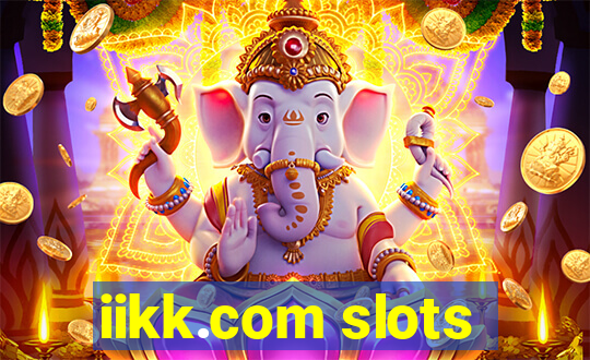 iikk.com slots